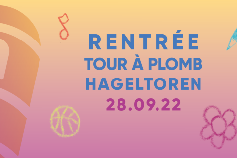 Fête de Rentrée Hageltoren 2022